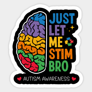 Neurodiversity Just Let Me Stim Bro Brain Retro Sticker